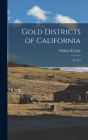 Gold Districts of California: No.193 Cover Image