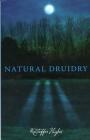 Natural Druidry By Kristoffer Hughes Cover Image