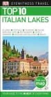 DK Eyewitness Top 10 Italian Lakes (Travel Guide) By DK Eyewitness Cover Image