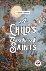 A Child'S Book Of Saints Cover Image