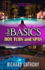 Thebasics: Hot Tubs and Spas Cover Image