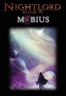 Nightlord: Mobius By Garon Whited, R. Beaconsfield (Cover Design by) Cover Image
