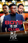The Boys in the Club By M.T. Pope Cover Image