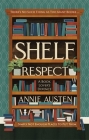 Shelf Respect By Annie Austen Cover Image
