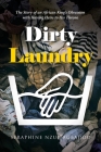 Dirty Laundry: The Story of an African King's Obsession with Having Heirs to His Throne By Seraphine Nzue-Agbadou Cover Image