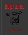 The Sopranos: The Official Cocktail Book Cover Image