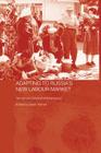Adapting to Russia's New Labour Market: Gender and Employment Behaviour (Routledge Contemporary Russia and Eastern Europe) By Sarah Ashwin (Editor) Cover Image