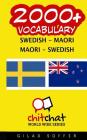 2000+ Swedish - Maori Maori - Swedish Vocabulary By Gilad Soffer Cover Image