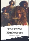 The Three Musketeers By William Robson (Translator), Alexandre Dumas Cover Image