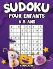 Sudoku pour enfants 6-8 ans: 200 Sudokus pour enfants de 6 à 8 ans - avec solutions (édition halloween) By Kampelmann Cover Image