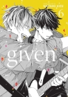 Given, Vol. 6 By Natsuki Kizu Cover Image
