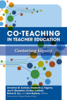 Co-Teaching in Teacher Education: Centering Equity Cover Image