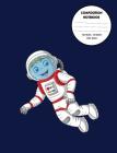 Composition Notebook: Wide Ruled for Primary, Elementary, and Middle School Students with Boy Astronaut in Space By Composition Books Press Cover Image