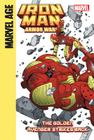 Iron Man and the Armor Wars Part 4: The Golden Avenger Strikes Back: The Golden Avenger Strikes Back Cover Image