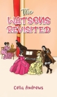 The Watsons Revisited By Celia Andrews Cover Image