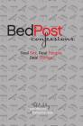 BedPost Confessions: Real Sex. Real People. Real Stories. By Katharine Hale (Editor), Mia Martina Cover Image