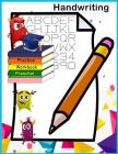 Handwriting Practice Preschool Workbook: Handwriting Preschool workbook / Practice Tracing / Letters and Number Tracing/ Fun Learning Cover Image