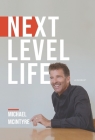 Next Level Life By Michael McIntyre Cover Image