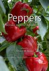 Peppers: Botany, Production and Uses By Vincent M. Russo (Editor) Cover Image