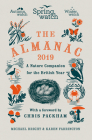 Springwatch: The 2019 Almanac By Michael Bright, Karen Farrington Cover Image