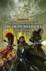 The Spear of Shadows (Eight Lamentations #1) By Josh Reynolds Cover Image