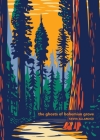 The Ghosts of Bohemian Grove By Kevin Allardice Cover Image