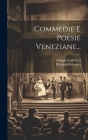 Commedie E Poesie Veneziane... Cover Image