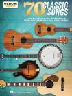 70 Classic Songs - Strum Together: For Ukulele, Baritone Ukulele, Guitar, Banjo & Mandolin By Hal Leonard Corp (Created by), Marty Gross (Other) Cover Image