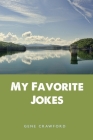 My Favorite Jokes By Gene Crawford Cover Image