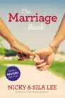 The Marriage Book Newly Revised Edition By Nicky Lee, Sila Lee Cover Image
