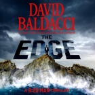 The Edge (6:20 Man #2) By David Baldacci, Zachary Webber (Read by), Erin Cottrell (Read by), Will Collyer (Read by), Erin Bennett (Read by), Tiffany Smith (Read by) Cover Image