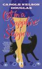 Cat in a Sapphire Slipper: A Midnight Louie Mystery (Midnight Louie Mysteries) By Carole Nelson Douglas Cover Image