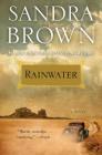 Rainwater By Sandra Brown Cover Image