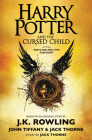 Harry Potter and the Cursed Child, Parts One and Two: The Official Playscript of the Original West End Production: The Official Script Book of the Original West End Production By J. K. Rowling, Jack Thorne, John Tiffany Cover Image