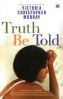 Truth Be Told Cover Image