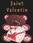 Saint Valentin: Livre de Coloriage pour Adulte Cover Image
