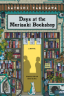 Days at the Morisaki Bookshop: A Novel Cover Image