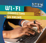 Wi-Fi: Connecting Us Online By Emmett Martin Cover Image