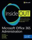 Microsoft Office 365 Administration Inside Out Cover Image