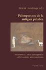 Palimpsestos de la Antigua Palabra: Inventario de Mitos Prehispánicos En La Literatura Latinoamericana (Hispanic Studies: Culture and Ideas #58) Cover Image