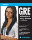 GRE Text Completion and Sentence Equivalence Practice Questions (Test Prep #1) By Vibrant Publishers Cover Image