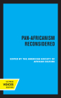 Pan-Africanism Reconsidered By American Society of African Culture (Editor) Cover Image