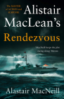 Rendezvous By Alastair MacNeill, Alistair MacLean (Concept by) Cover Image