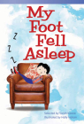 My Foot Fell Asleep By Sarah Keane Cover Image