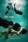 Rain Scald: Poems (Mary Burritt Christiansen Poetry) Cover Image