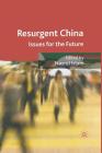 Resurgent China: Issues for the Future Cover Image
