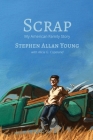 Scrap: My American Family Story By Stephen Allan Young, Alicia G. Copeland Cover Image