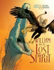 William and the Lost Spirit By Gwen De Bonneval, Matthieu Bonhomme (Illustrator) Cover Image