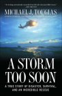 A Storm Too Soon (Young Readers Ed) By Michael J. Tougias Cover Image
