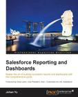 Salesforce Reporting and Dashboards By Johan Yu Cover Image